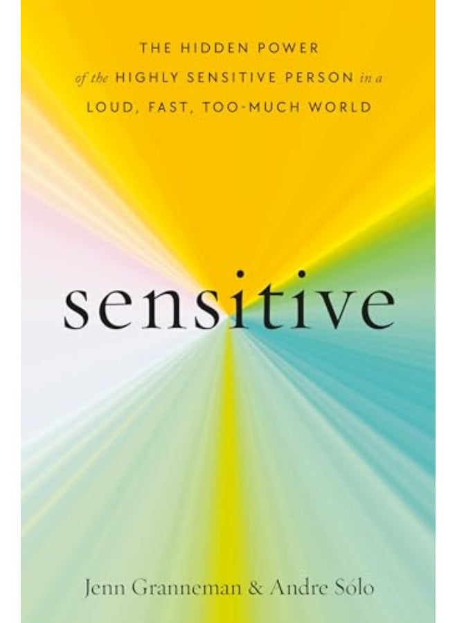 Sensitive By Jenn Granneman Hardcover 