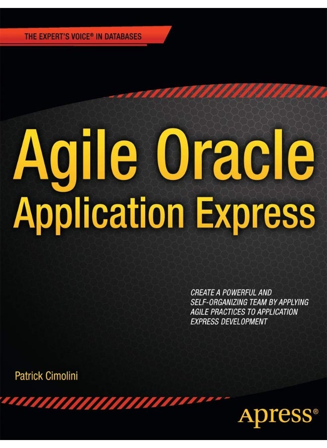 Agile Oracle Application Express 