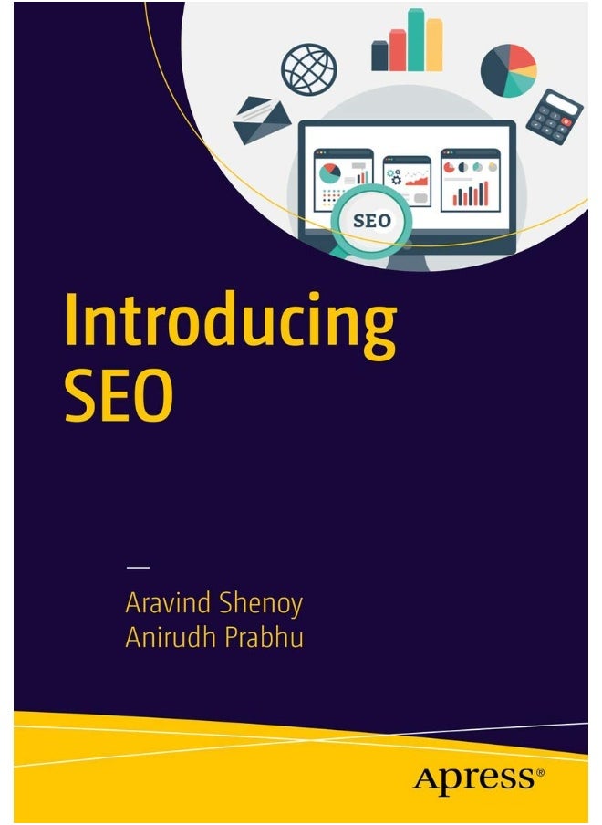 Introducing SEO: Your quick-start guide to effective SEO practices 