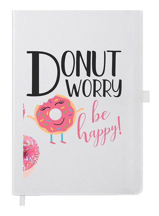 Theodor Designer A5 Thick White Hardcover Notebook Dont-Worry-Be-Happy - Image 1