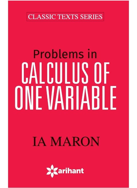 Problems in Calculus of One Variable by I.A. Maron - Paperback