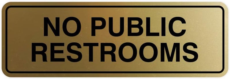 All Quality Standard No Public Restroom Door/Wall Sign - Brushed Gold - Small - Image 1