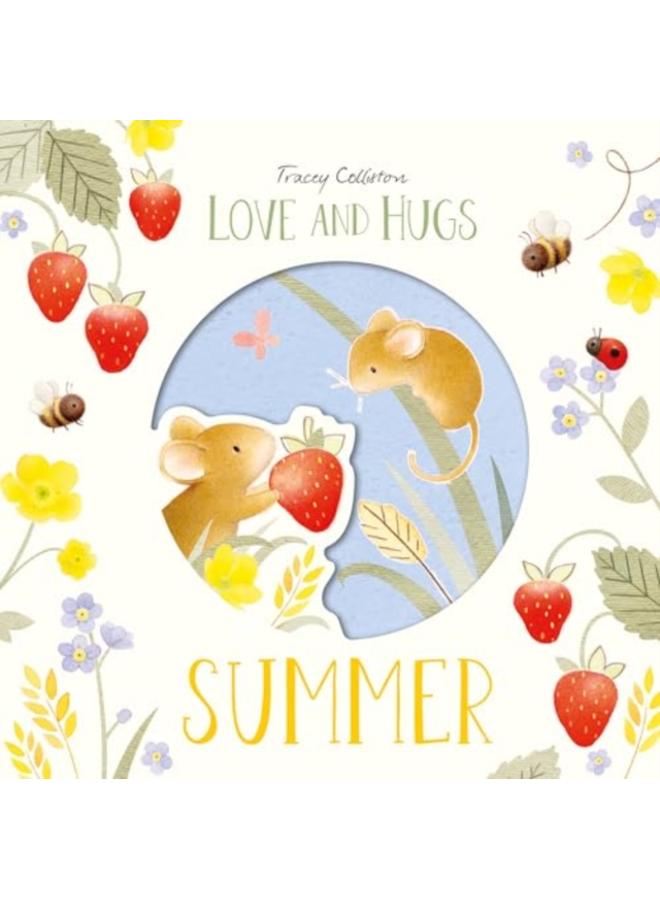 Love and Hugs: Summer 