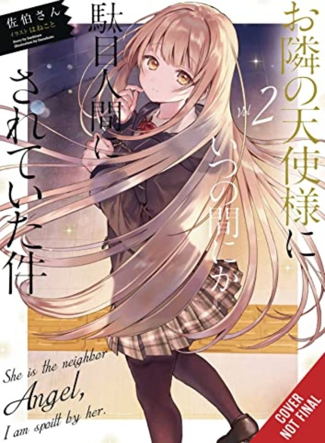 The Angel Next Door Spoils Me Rotten, Vol. 2 (Light Novel) 
