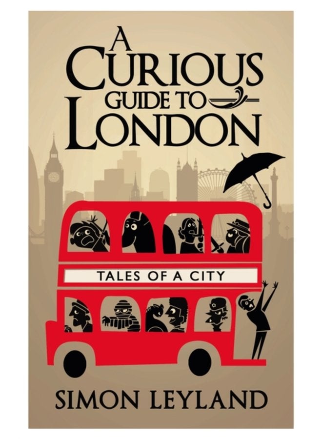 A Curious Guide to London - Hardback