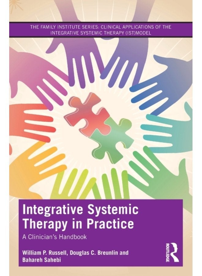 Integrative Systemic Therapy in Practice A Clinician s Handbook - Paperback