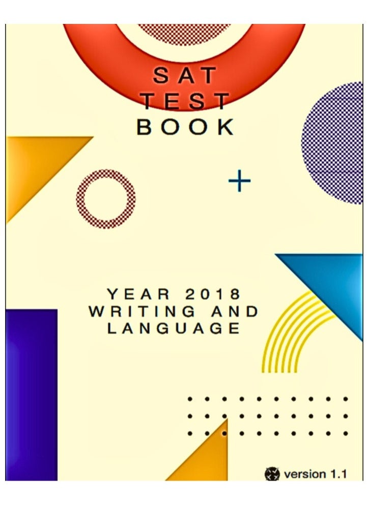 SAT Test Book - Writing and Language Year 2018 (Version 1.1)  - Image 1