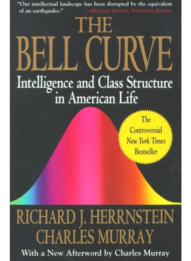 The Bell Curve : Intelligence and Class Structure in American Life 