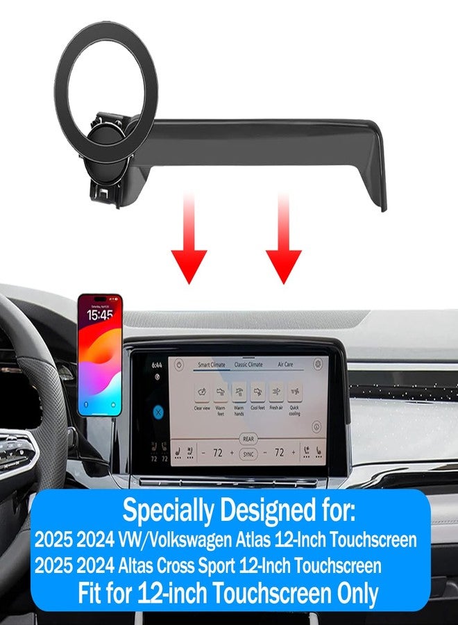 Hesanzol Car Phone Holder for 2025 2024 VW/Volkswagen Atlas/Altas Cross Sport Accessories 12-Inch Touchscreen, 360° Rotation Cell Phone Mount Compatible with MagSafe, for All Smartphones - Image 2