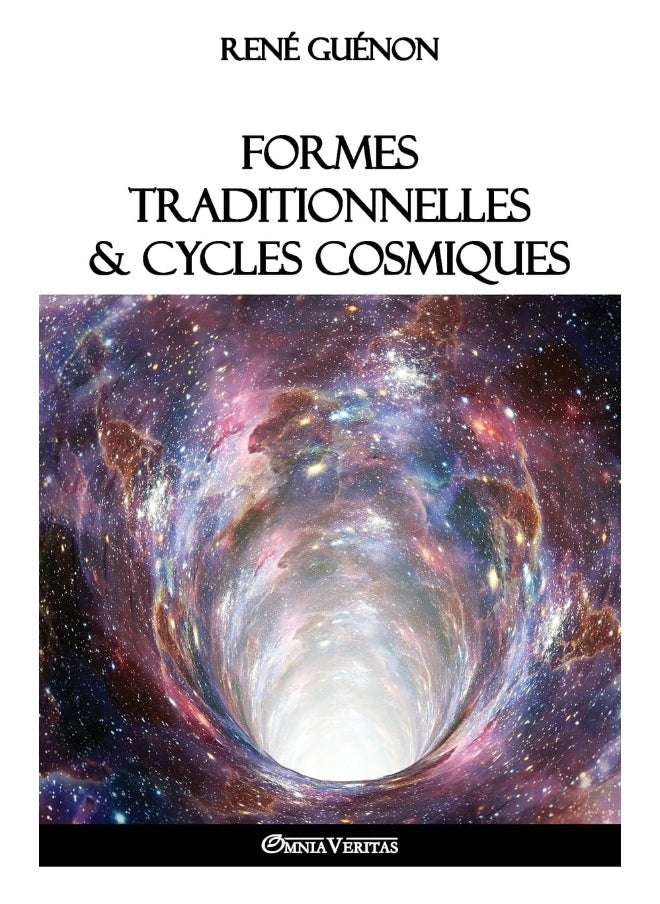 Formes traditionnelles et cycles cosmiques 