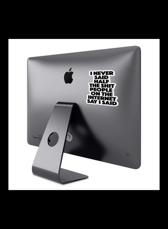 RKN Funny Internet Quote Vinyl Sticker For College Stationary Notebook 6inch - Image 1