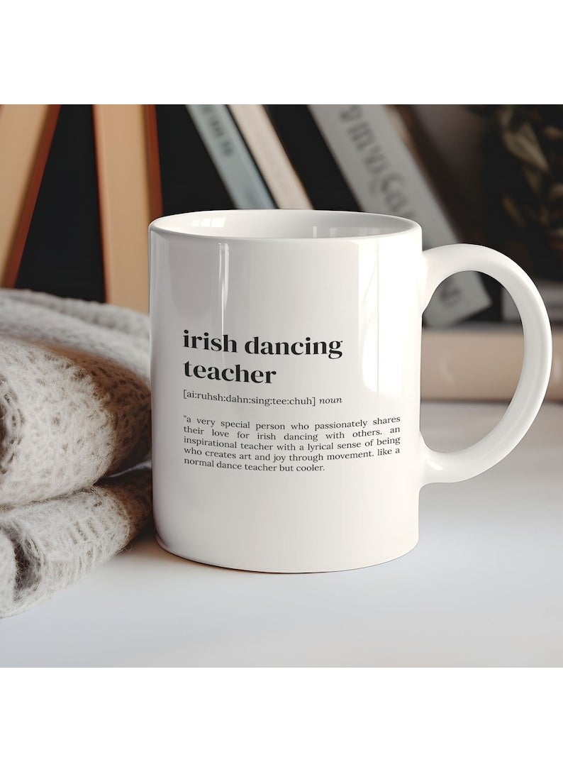 Bexdore - Irish Dance Teacher Coffee Mug, Coffee Mug, Irish Dance, Funny English Mug - Image 1