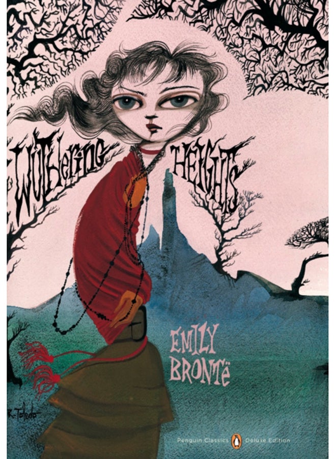 Wuthering Heights : Penguin Classics Deluxe Edition 