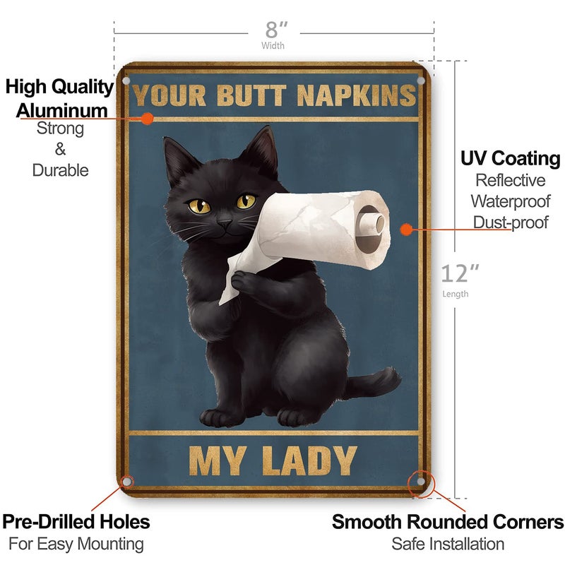 HYBLOM Funny Bathroom Artwork for Wall Art Decor Your Butt Napkins My Lady Black Cat Metal Tin Sign 12x8 Inches - Image 3