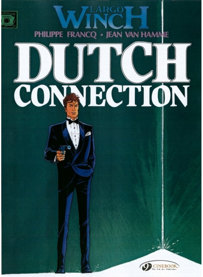 Largo Winch 3 Dutch Connection - Paperback