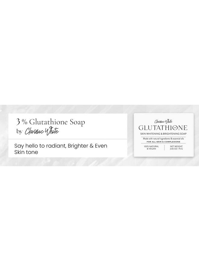 classicwhite صابون تبييض وتفتيح البشرة الجلوتاثيون الأبيض الكلاسيكي | مصنوع من مكونات طبيعية وزيوت أساسية | لجميع أنواع البشرة ودرجات اللون | طبيعي ونباتي | 75 جرام - عبوة من 4 - Image 4