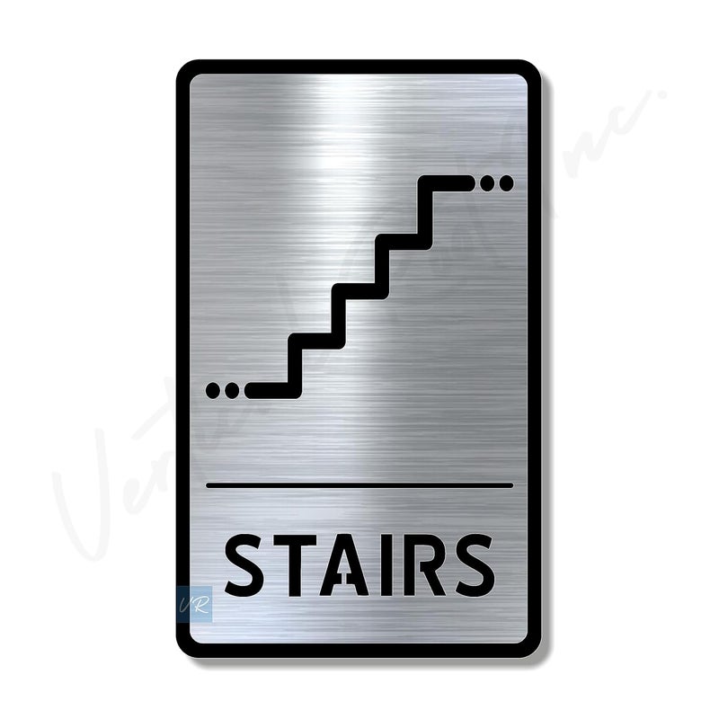 Vertical Root Inc ® STAIRS (BRUSH STEEL) SILVER Self adhesive Sign 5.5 inch by 9 inch, Mall Business Stores Cafe Shop corporate Hospital Hotel School Office - Image 1