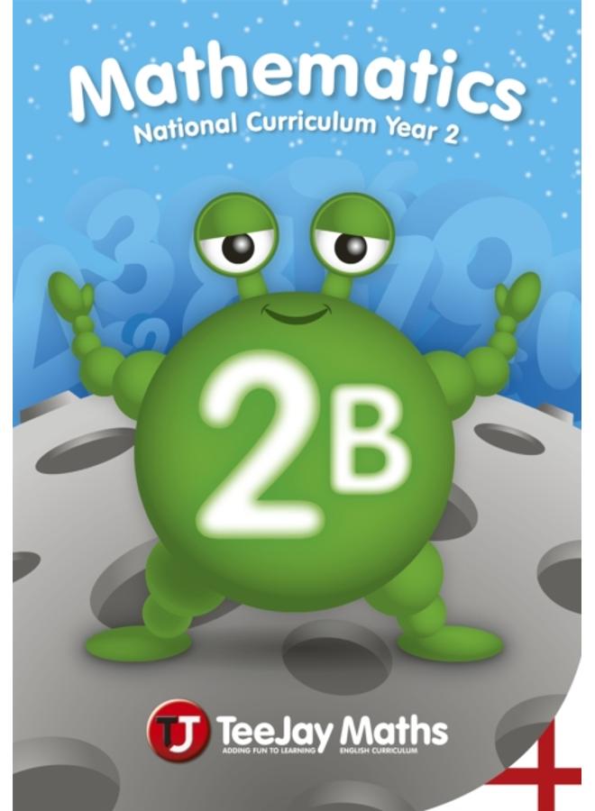 TeeJay Mathematics National Curriculum Year 2 (2B) Second Edition