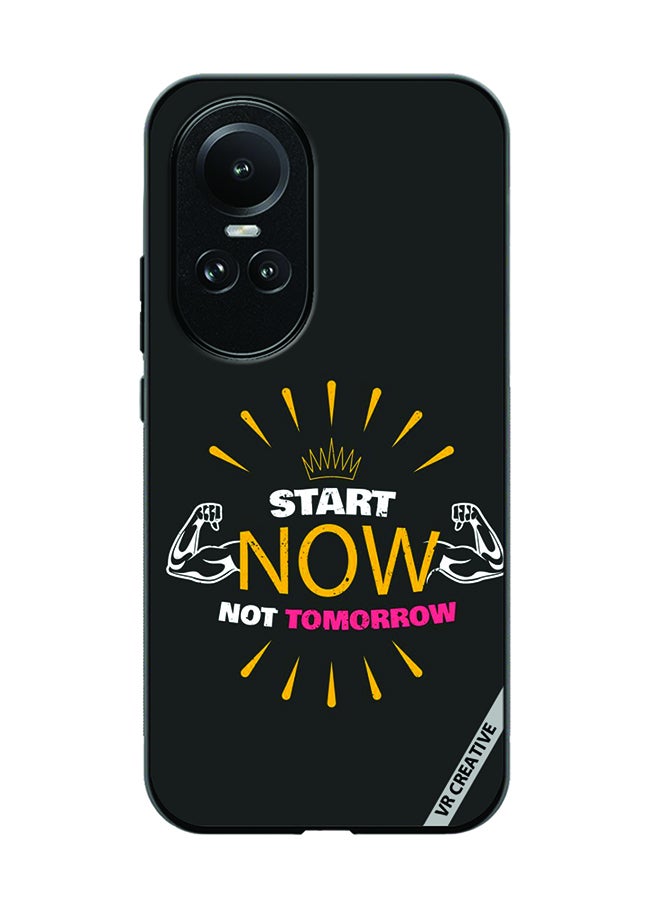 VR CREATIVE - Protective Case Cover For Oppo Reno 10 Start Now Not Tomorrow Design Multicolour - Image 1