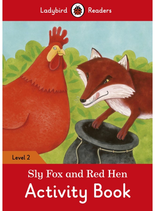 كتاب أنشطة الثعلب الماكر والدجاجة الحمراء - قراء ليدي بيرد المستوى 2