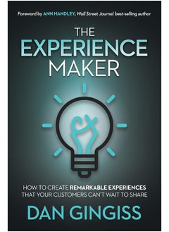 The Experience Maker: How to Create Remarkable Experiences That Your Customers Can't Wait to Share - pzsku/Z8EC33CEBC853033B801FZ/45/_/1737570927/a14618fc-9ab8-47d6-a135-2ec4724109aa