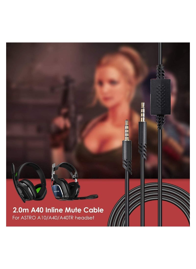Headset Cable for Astro A10 A40, 2.0M A40 Inline Mute Cable Cord Compatible with Astro A10/A40 Gaming Headsets Xbox One Ps4 Controller Headphone Audio Extension Cable 6.5 Feet (Not Original)