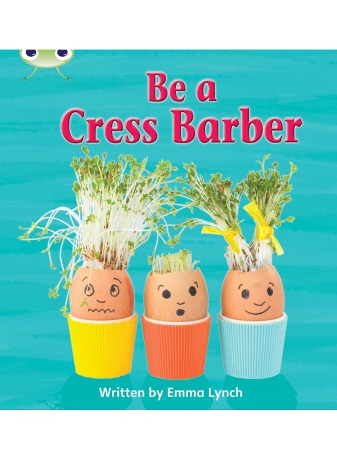 Bug Club Phonics Phase 4 Unit 12 Be A Cress Barber - Paperback