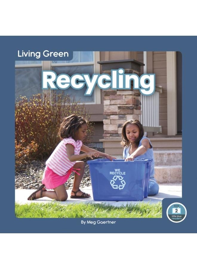 Living Green: Recycling 