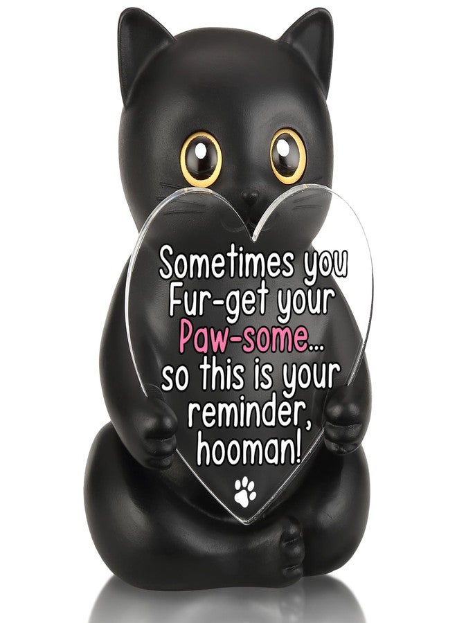 FOUGSTA Paw-Some Reminder Black Cat Resin Figurine, Encouraging Gift for Friend, Colleague, Motivational Desk Decor for Cat Lovers, Uplifting Present for Self-Worth, XXS56 - Image 1