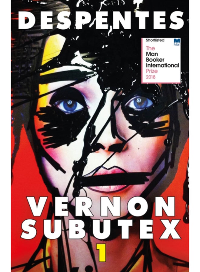 Vernon Subutex One : the International Booker-shortlisted cult novel 
