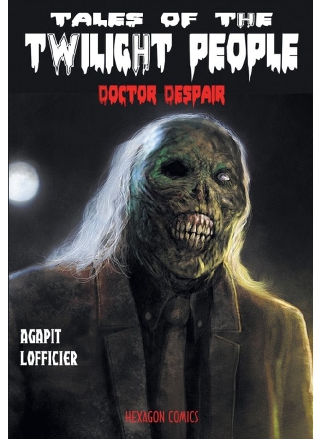 Tales of the Twilight People Doctor Despair - Paperback