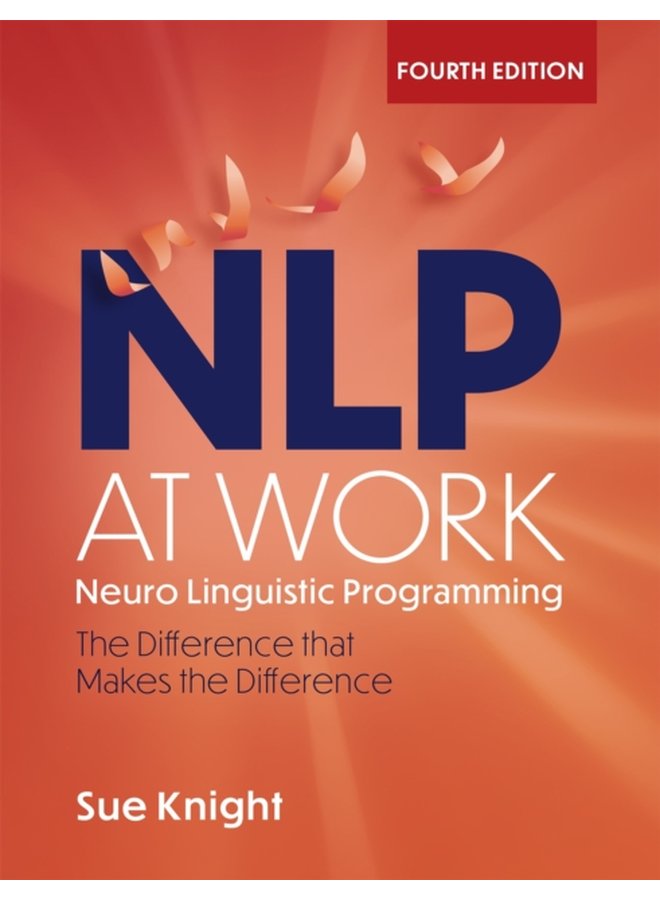 NLP at Work The Difference that Makes the Difference - Paperback