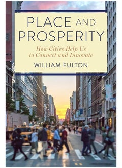 Place and Prosperity: How Cities Help Us to Connect and Innovate  - Image 2