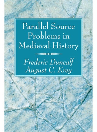 Parallel Source Problems in Medieval History - pzsku/Z8ED6B11F771C5E25A734Z/45/1747922428/d7021cc9-17d2-4d52-bed7-995b95f26e36