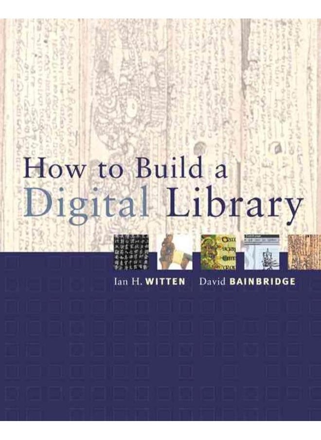 null - How to Build a Digital Library (The Morgan Kaufmann Series in Multimedia Information and Systems) - Image 1