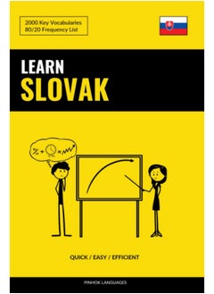 Learn Slovak - Quick / Easy / Efficient: 2000 Key Vocabularies
