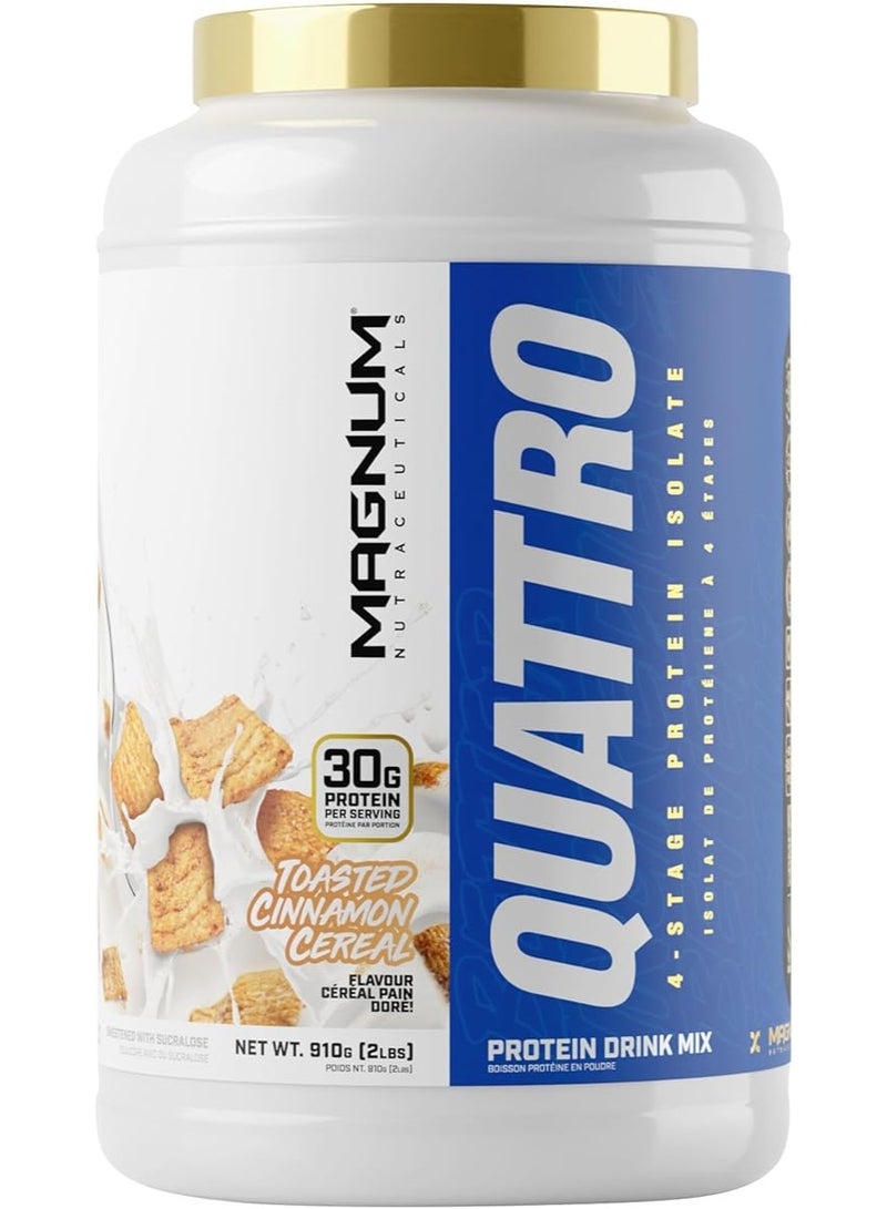 Magnum QUATTRO Magnum Nutraceuticals Whey Protein Powder, Toasted Cinnamon Cereal 2lb – Premium Protein Isolate Blend for Muscle Growth & Recovery - Image 1