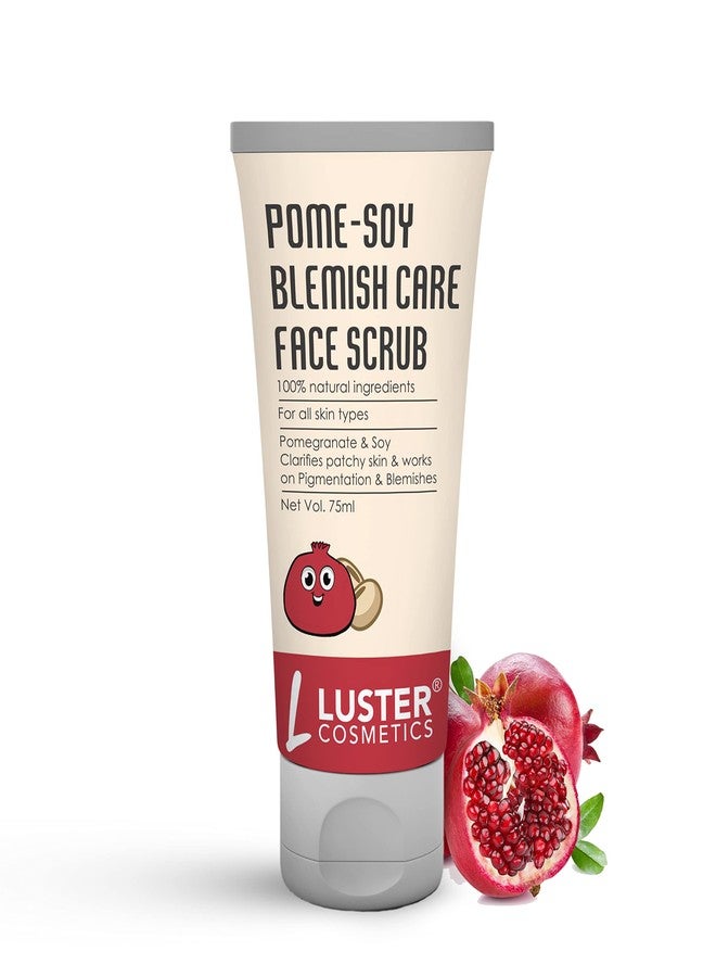 Luster Cosmetics Pome - Soy Blemish Care Face Scrub |Clarifies Patchy Skin |Works on Pigmentation & Blemishes Scrub - 75ml - Image 1