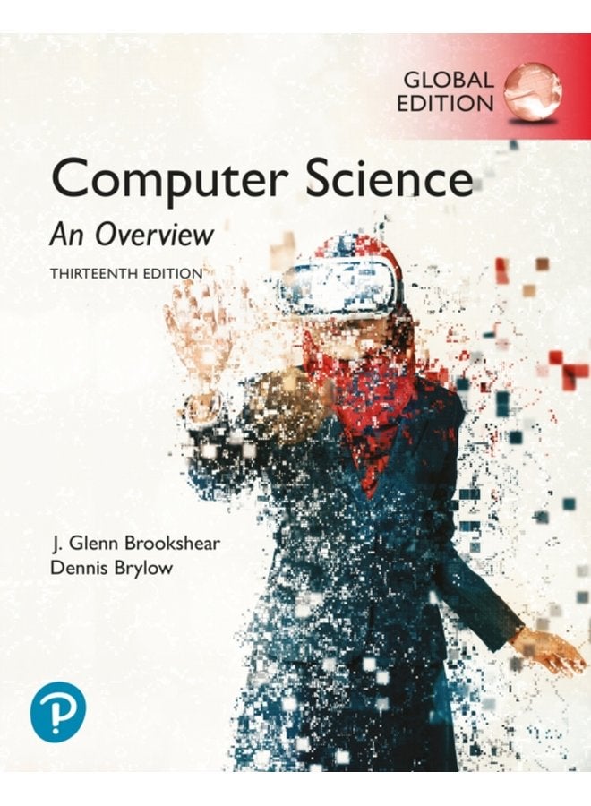 Computer Science An Overview Global Edition - Paperback
