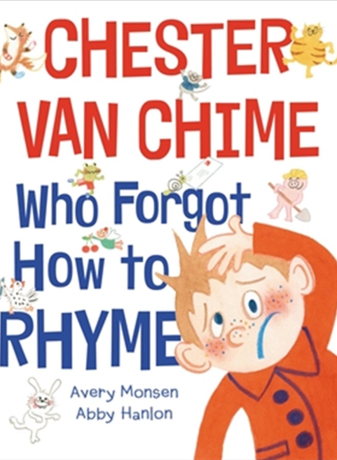 Chester Van Chime Who Forgot How to Rhyme