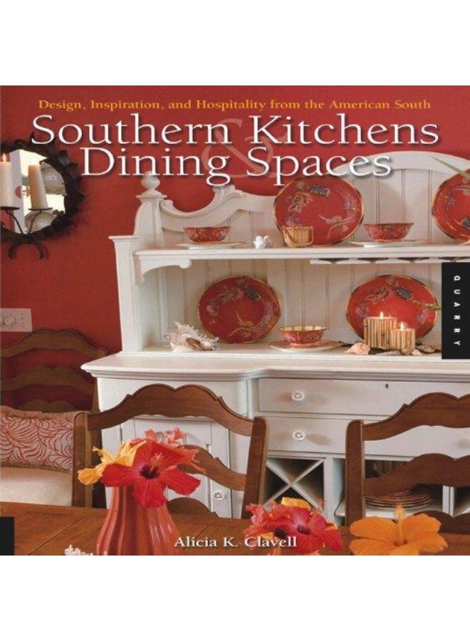 Southern Kitchens and Dining Spaces