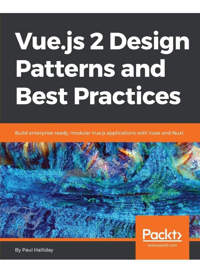 Vue.js 2 Design Patterns and Best Practices
