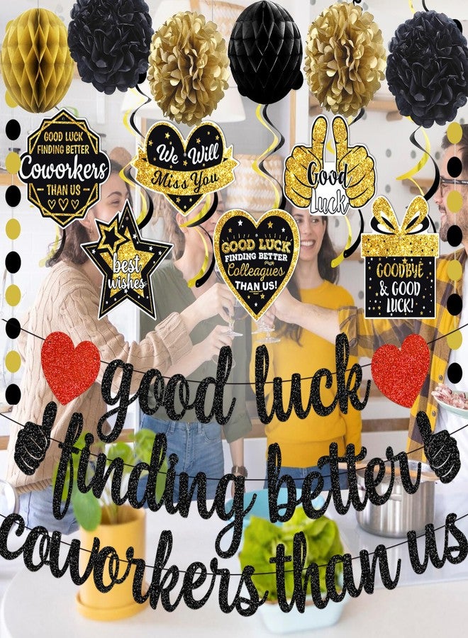 MZ.ogm Black Good Luck Finding Better Coworkers Than Us Banner Going Away Party Decorations Coworker Leaving Decorations We Will Miss You Decorations for Farewell Decorations Party - Image 4