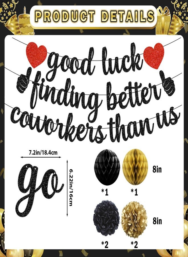 MZ.ogm Black Good Luck Finding Better Coworkers Than Us Banner Going Away Party Decorations Coworker Leaving Decorations We Will Miss You Decorations for Farewell Decorations Party - Image 2