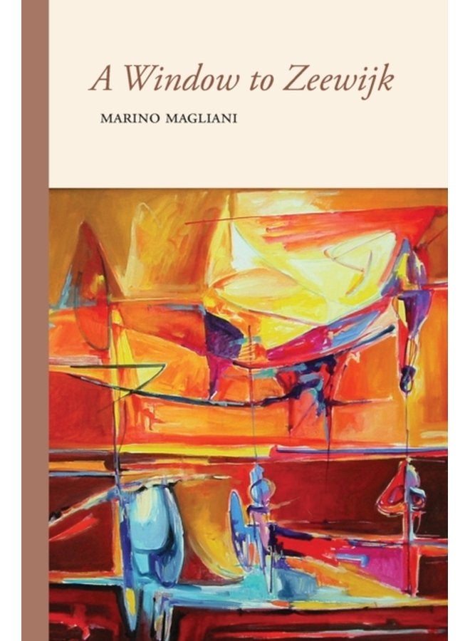 A Window to Zeewijk 31 - Paperback