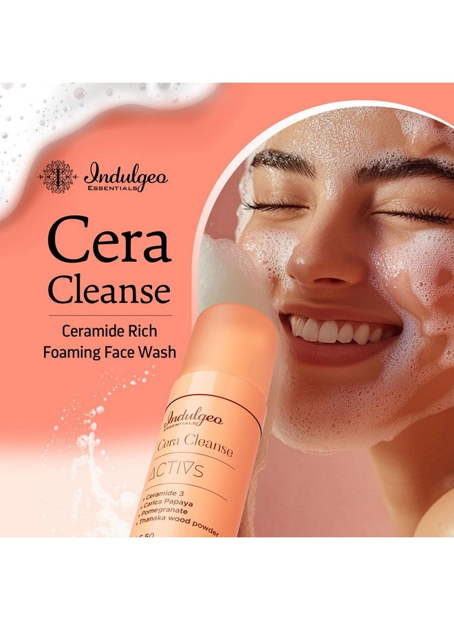 Indulgeo ESSENTIALS Ceramide Foaming Face Wash - Cera Cleanse | Gently Cleanses, Hydrates & Repair Skin Tissues | Made With Ceramide, Pomegranate & Carica Papaya | Suitable For All Skin Types - 50Ml - Image 2
