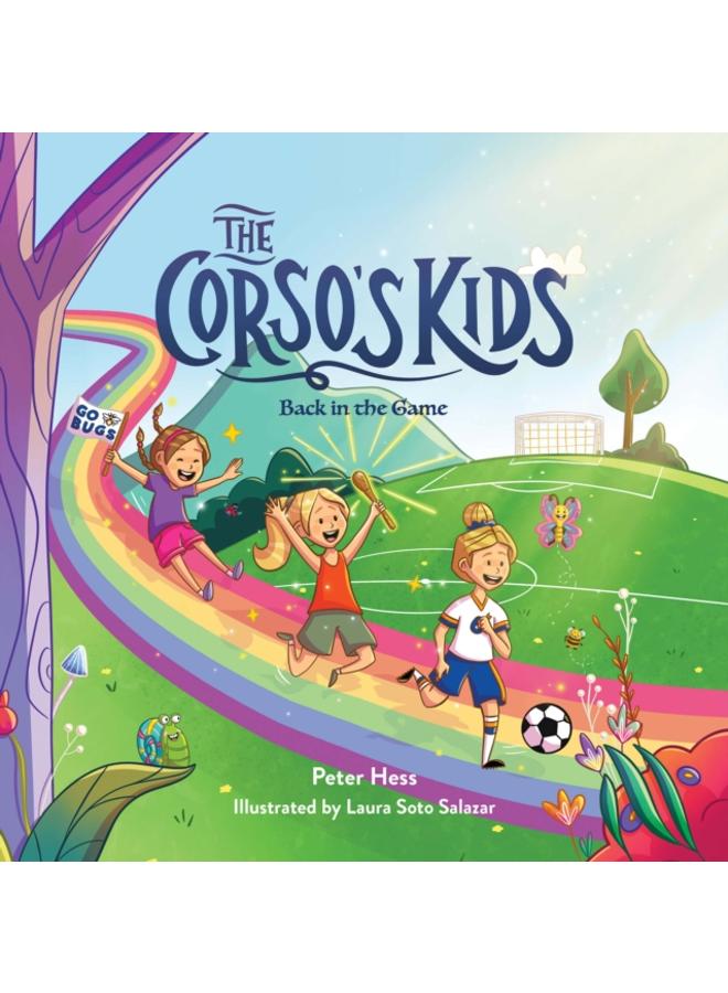 The Corso's Kids: Back in the Game 