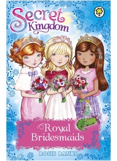 Secret Kingdom: Royal Bridesmaids : Special 8