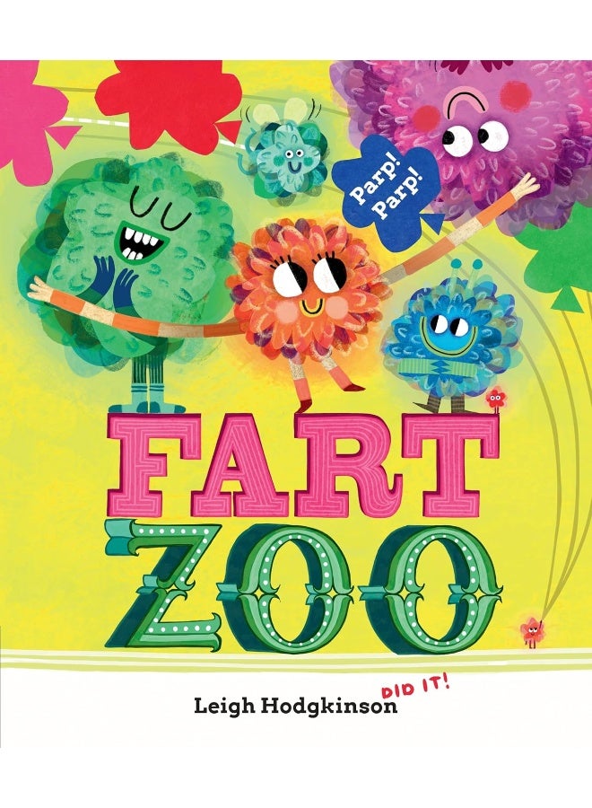 Fart Zoo: The silliest, funniest fart book EVER! (From the co-creator of Olobob Top) - Image 1