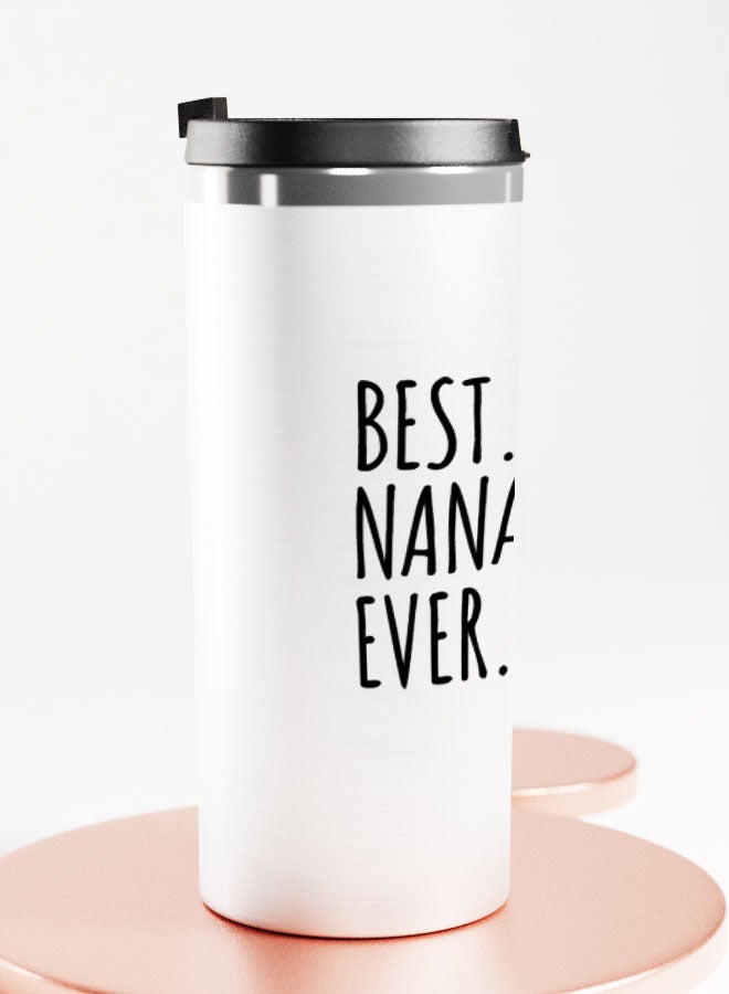 LIT Silver Tumbler Best Nana ever QuoteStainless Tumbler Best nana presents nana gift - Image 2